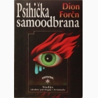 Fotografija knjige Psihička samoodbrana : Dion Fortune