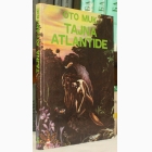 Fotografija knjige Tajna Atlantide : Oto Muk