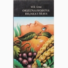 Fotografija knjige Okultna svojstva trava i biljaka : W.B. Crow