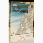 Fotografija knjige Uh, ta matematika : Zlatko Šporer