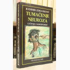 Fotografija knjige Tumačenje neuroza - lečenje i samopomoć : Jezdimir Zdravković