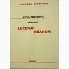 Fotografija knjige Prirodno lečenje hranom : Jova Mijatović - Travar