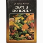 Fotografija knjige Znate li što jedete? : Ignac Kulier
