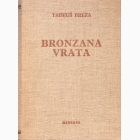 Fotografija knjige Bronzana vrata - vatikanski dnevnik : Tadeuš Breza