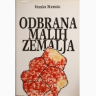Fotografija knjige Odbrana malih zemalja : Branko Mamula