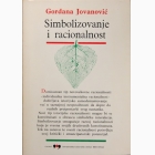 Fotografija knjige Simbolizovanje i racionalnost : Gordana Jovanović