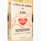 Fotografija knjige Kako voleti neprestano : Barbara de Anđelis