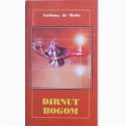 Fotografija knjige Dirnut Bogom : Antoni de Melo