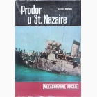 Fotografija knjige Prodor u St. Nazaire : David Mason