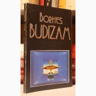 Fotografija knjige Budizam : Horhe Luis Borhes