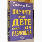 Fotografija knjige Naučite vaše dete kako da razmišlja : Edvard de Bono