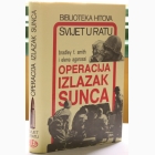 Fotografija knjige Operacija Izlazak Sunca : Bradlay F. Smith, Elena Agarossi