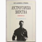 Fotografija knjige Austrougarska zverstva - Izveštaj podnesen srpskoj vladi o zverstvima koje je austrougarska vojska počinila za vreme prvog upada u Srbiju : Rudolf Arčibald Rajs