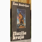 Fotografija knjige Iluzija kraja ili Štrajk događaja : Žan Bodrijar