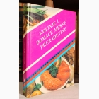 Fotografija knjige Kolinje i domaće mesne prerađevine : Branka Vlahović