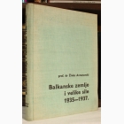 Fotografija knjige Balkanske zemlje i velike sile 1935-1937. : Živko Avramovski