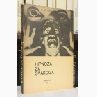 Fotografija knjige Hipnoza za svakoga : Momčilo Todorović