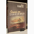 Fotografija knjige Snovi sa Bunker Hila : Džon Fante