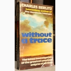 Fotografija knjige Without a Trace : Charles Berlitz