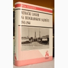 Fotografija knjige Nemački logor na Beogradskom sajmištu 1941-1944 : Milan Koljanin