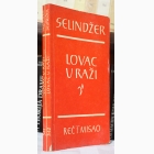 Fotografija knjige Lovac u raži : Dž.D. Selindžer
