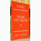 Fotografija knjige Dalje od trupe : Hajnrih Bel