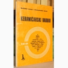 Fotografija knjige Keramički radovi : Božidar Antić, Aleksandar Antić