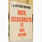 Fotografija knjige Moć podsvesti IV - Moć istine : Džozef Marfi
