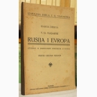 Fotografija knjige Rusija i Evropa - Studije o duhovnim strujama u Rusiji : T. G. Masaryk