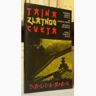 Fotografija knjige Tajna zlatnog cveta - Kineska knjiga života (U prevodu i tumačenju Riharda Vilhelma i sa komentarom Karla Gustava Junga) : 