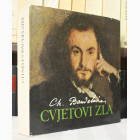 Fotografija knjige Cvjetovi zla 6 : Šarl Bodler