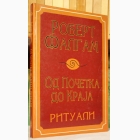 Fotografija knjige Od početka do kraja: rituali : Robert Falgam