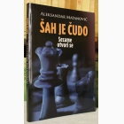 Fotografija knjige Šah je čudo - Sezame otvori se : Aleksandar Matanović