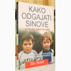 Fotografija knjige Kako odgajati sinove  : Stiv Bidalf