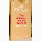 Fotografija knjige The Argument and the Action of Plato's Law : Leo Strauss