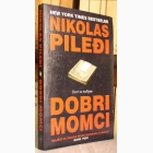 Fotografija knjige Dobri momci - Život sa mafijom : Nikolas Pileđi
