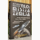 Fotografija knjige NLO: Misija Zemlja : Aleksandar Milinković