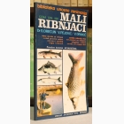 Fotografija knjige Mali ribnjaci : Đorđije Drecun, Vojislav Pejović, Veselin Draki