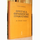 Fotografija knjige Pregled francuske gramatike za srednje škole : Edita Horecki