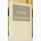 Fotografija knjige Semantika i tekstlingvistika : Vesna Polovina
