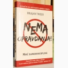 Fotografija knjige Nema opravdanja : Brajan Trejsi