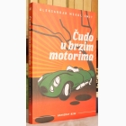 Fotografija knjige Čudo u brzim motorima : Aleksandar Mekol Smit