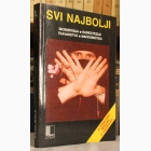 Fotografija knjige Svi najbolji: bioenergija, radiestezija, travarstvo, makrobiotika : Slavica Grahovac