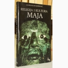 Fotografija knjige Religija i kultura Maja : Aleksandar Bošković