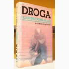 Fotografija knjige Droga i ljudsko ponašanje   : Stevan P. Petrović