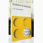 Fotografija knjige Fluency in English  : L.G. Alexander