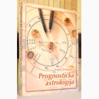 Fotografija knjige Prognostička astrologija : Sergej Šestopalov