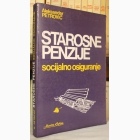 Fotografija knjige Starosne penzije, socijalno osiguranje : Aleksandar Petrović