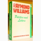 Fotografija knjige Politics and Letters : Raymond Williams