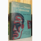 Fotografija knjige Birth and Death of Meaning : Ernest Becker